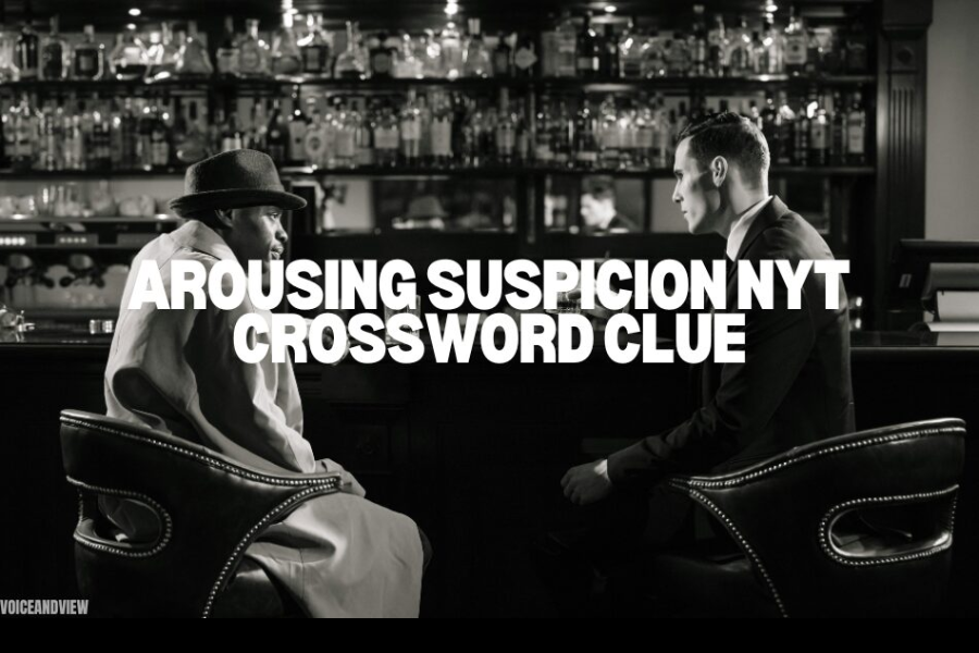 arousing suspicion nyt