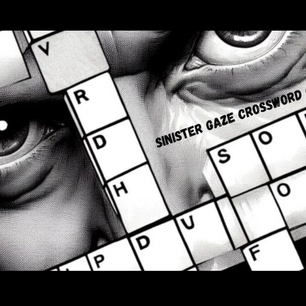 Mastering the “Sinister Gaze” Crossword Puzzle: Clues and…